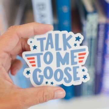 Talk To Me Goose Decal Sticker